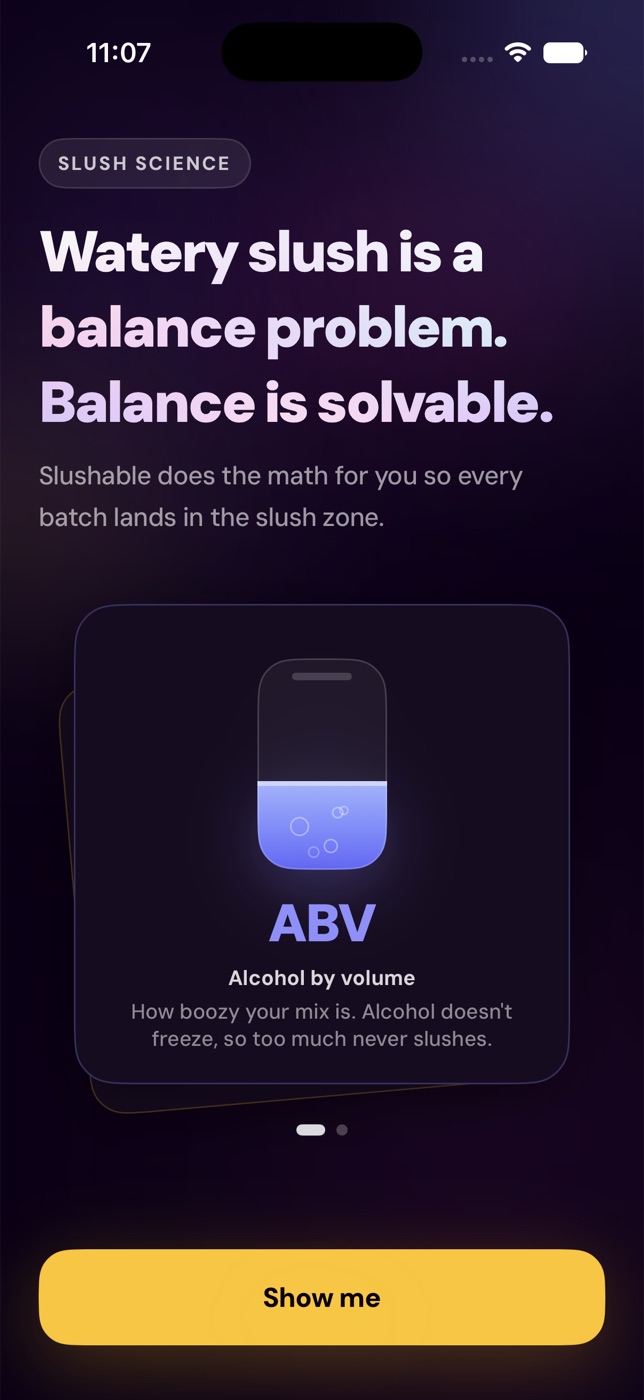 Slushable app onboarding 'Slush science' card explaining ABV (alcohol by volume) and how too much alcohol stops a mix from freezing, with a 'Show me' button.