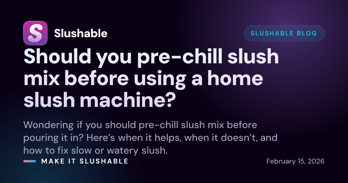 Should you pre-chill slush mix before using a home slush machine ...